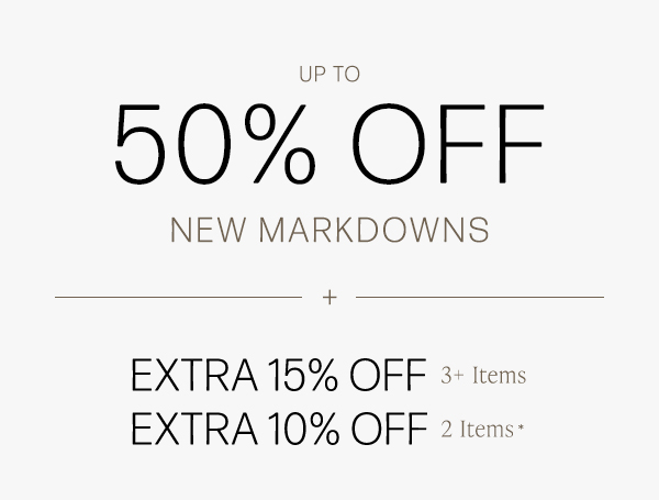 shop up to 50% off clearance plus extra 15% off 3+ sale items or extra 10% off 2 sale items