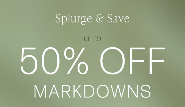 shop up to 50% off markdowns plus extra 15% off 3+ sale items or extra 10% off 2 sale items