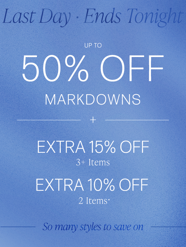 shop up to 50% off markdowns plus extra 15% off 3+ sale items or extra 10% off 2 sale items