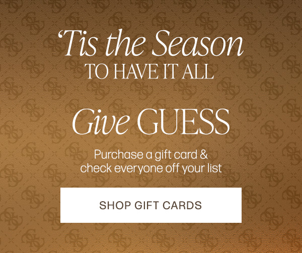 give GUESS Factory this season with an gift card