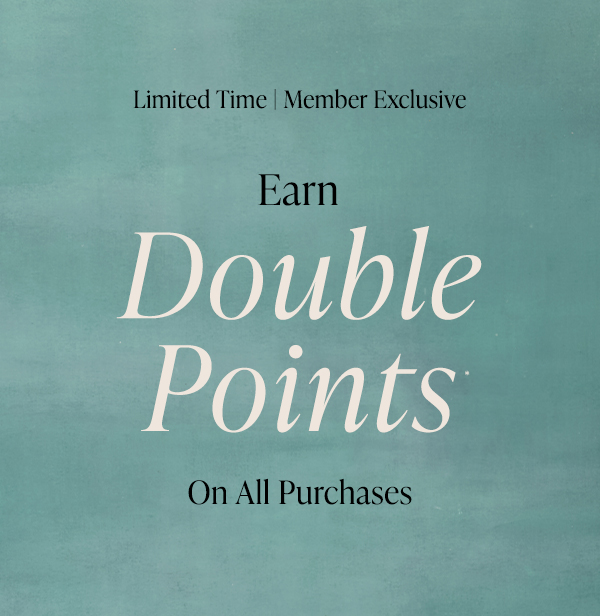 GUESS List member exclusive double points on all purchases online and in-store