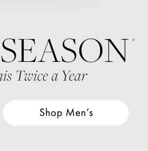 Shop during the End of Season event. We only do this twice a year.