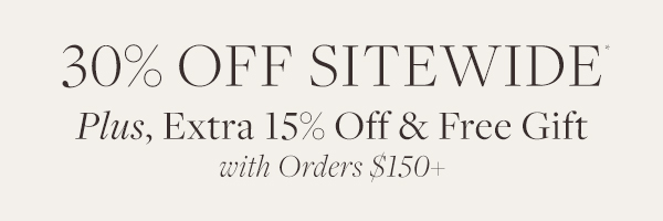 Save 30% off sitewide, get a free gift and an extra 15% off orders $150 or more during the After-Party Sale.