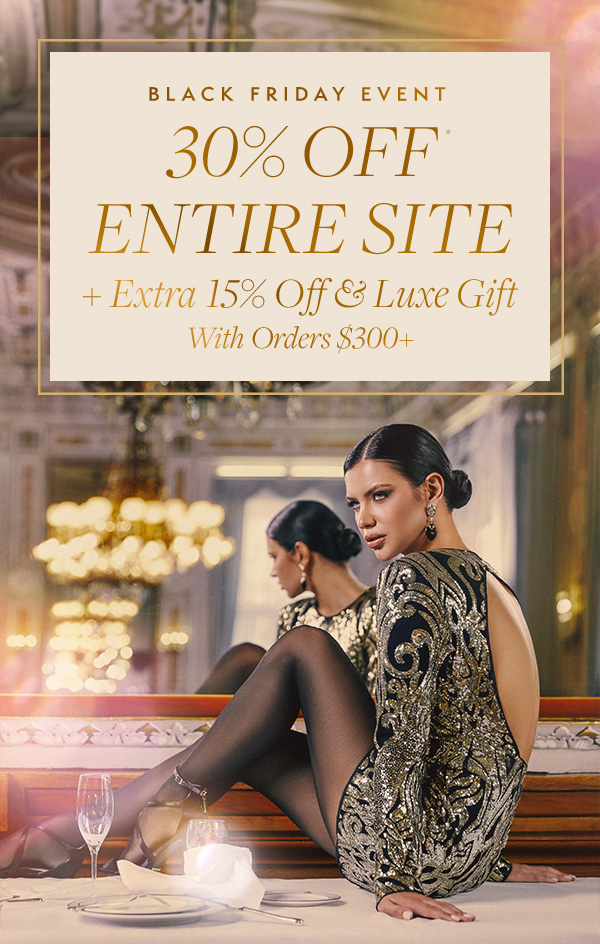 Black Friday Event: Take 30% off the entire site & receive a luxury gift with purchase. 