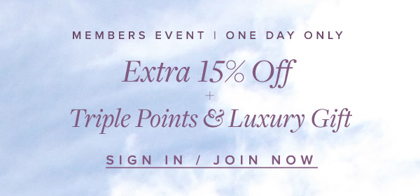 TODAY ONLY: GUESS List Members get 25% off the entire site, plus an extra 15% off, triple points and luxury gift.