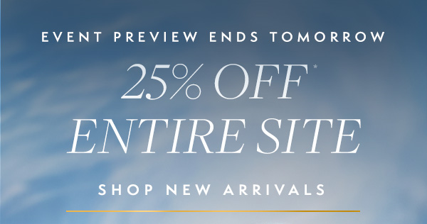 25% off entire site ends tomorrow. Explore our newest collection full of posh arrivals, like embellished tops and more. 